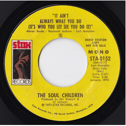 Soul Children It Ain't Always What You Do (It's Who You Let See You Do It) Vinyl 7" USED