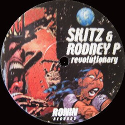 Skitz / Rodney P Revolutionary / Dedication Vinyl 12" USED
