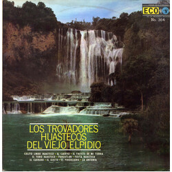 Los Trovadores Huastecos del Viejo Elpidio Los Trovadores Huastecos del Viejo Elpidio Vinyl LP USED