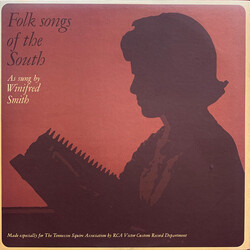 Winifred Smith Folk Songs Of The South As Sung By Winifred Smith Vinyl LP USED