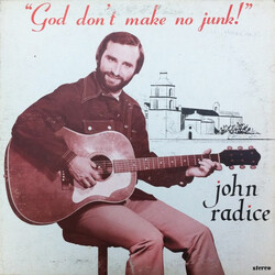 John Radice God Don't Make No Junk! Vinyl LP USED
