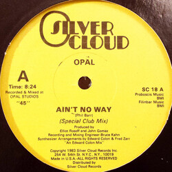 Opal (3) Ain't No Way Vinyl 12" USED