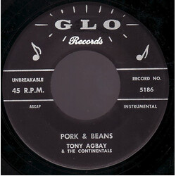 Tony Agbay And The Continentals Pork & Beans / Wailin Blues Vinyl 7" USED