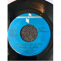 Richard Jon Smith Don't Go Walkin' Out That Door Vinyl 7" USED