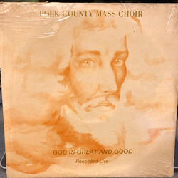 Polk County Mass Choir God Is Great And Good Vinyl LP USED
