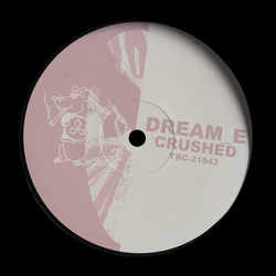 Dream_E Crushed Vinyl 12" USED