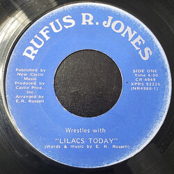 Rufus R. Jones Lilacs Today / That's Not The Way Vinyl 7" USED