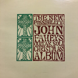 John Fahey The New Possibility: John Fahey's Guitar Soli Christmas Album Vinyl LP USED