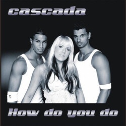 Cascada How Do You Do Vinyl 12" USED