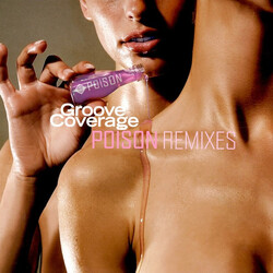 Groove Coverage Poison (Remixes) Vinyl 12" USED