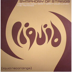 Symphony Of Strings Need You Now (Don't Want Your Love) (The Remixes) Vinyl 12" USED