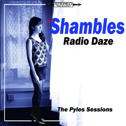 The Shambles Radio Daze.The Pyles Sessions Vinyl 7" USED