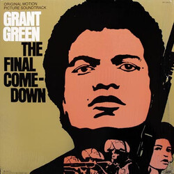 Grant Green The Final Comedown - Original Motion Picture Soundtrack Vinyl LP USED