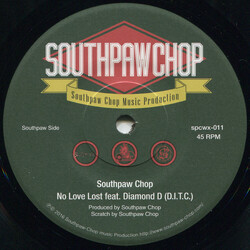 Southpaw Chop / Diamond D No Love Lost Vinyl 7" USED