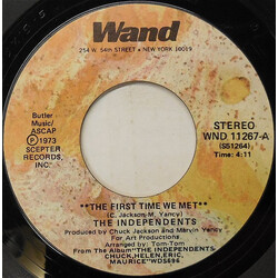 The Independents The First Time We Met Vinyl 7" USED