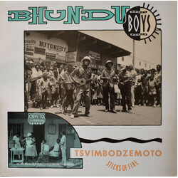 Bhundu Boys Tsvimbodzemoto = Sticks Of Fire Vinyl LP USED