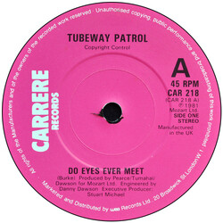 Tubeway Patrol Do Eyes Ever Meet Vinyl 7" USED