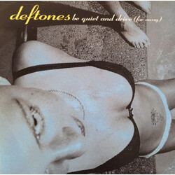 Deftones Be Quiet And Drive (Far Away) Vinyl 7" USED