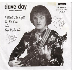 Dave Day I Want The Right To Be Free Vinyl 7" USED