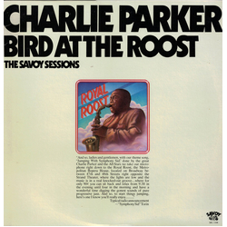 Charlie Parker Bird At The Roost Vinyl LP USED