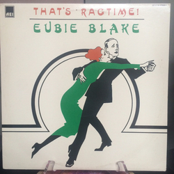 Eubie Blake That's Ragtime! Vinyl LP USED