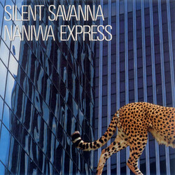 Naniwa Express Silent Savanna Vinyl LP USED