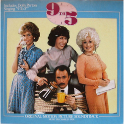 Charles Fox "9 To 5" (Original Soundtrack Recording) Vinyl LP USED