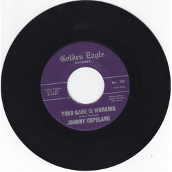 Johnny Copeland Your Game Is Working / Mama Told Me USED VINYL 7INCH 45 RPM SINGLE