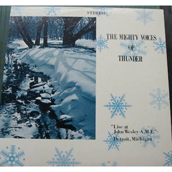 The Mighty Voices Of Thunder Live At John Wesley A.M.E. Detroit, Michigan Vinyl LP USED