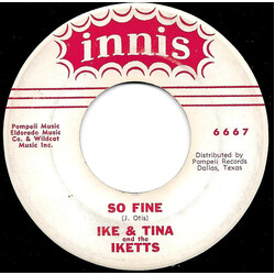 Ike & Tina Turner / The Ikettes So Fine Vinyl 7" USED