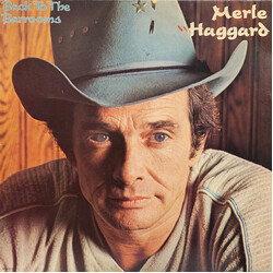 Merle Haggard Back To The Barrooms Vinyl LP USED