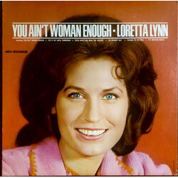 Loretta Lynn You Ain't Woman Enough Vinyl LP USED