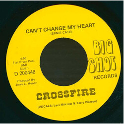 Crossfire (63) Can't Change My Heart / Ain't No Sunshine Vinyl 7" USED