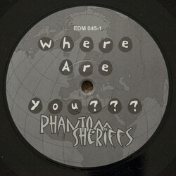 Phantom Sheriffs Where Are You? VINYL 12" USED