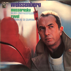 Alexis Weissenberg / Modest Mussorgsky / Maurice Ravel Bilder Einer Ausstellung / Le Tombeau De Couperin Vinyl LP USED