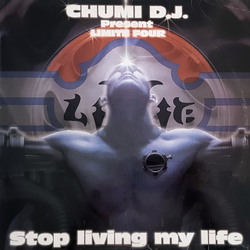 Chumi DJ / Limite Stop Living My Life Vinyl 12" USED
