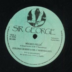 Colonel Robbie / Mr. C Marvellous Wicked Fella Vinyl 12" USED