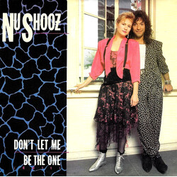 Nu Shooz Don't Let Me Be The One Vinyl 7" USED