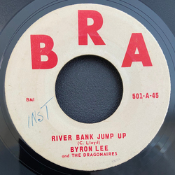 Byron Lee And The Dragonaires River Bank Jump Up Vinyl 7" USED
