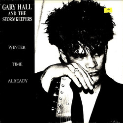 Gary Hall & The Stormkeepers Wintertime Already Vinyl LP USED