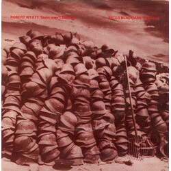 Robert Wyatt / Peter Blackman Stalin Wasn't Stalling / Stalingrad Vinyl 7" USED