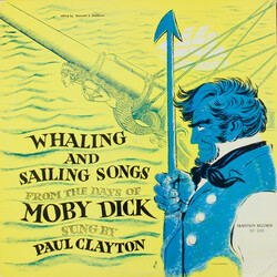 Paul Clayton (2) Whaling And Sailing Songs (From The Days Of Moby Dick) Vinyl LP USED