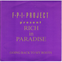 FPI Project Rich In Paradise "Going Back To My Roots" USED VINYL 7INCH 45 RPM SINGLE STEREO