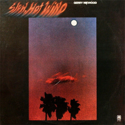 Gerry Niewood Slow, Hot Wind Vinyl LP USED