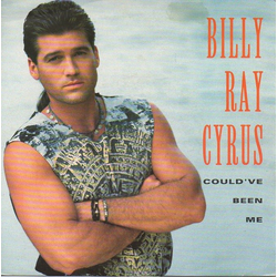 Billy Ray Cyrus Could've Been Me Vinyl 7" USED