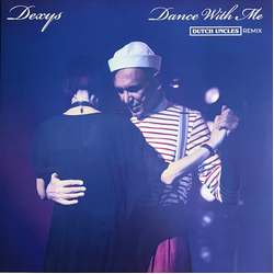 Dexys Midnight Runners / Dutch Uncles Dance With Me (Dutch Uncles Remix) Vinyl 12" USED