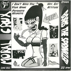 Moral Crux / Boris The Sprinkler Moral Crux / Boris The Sprinkler Vinyl 7" USED