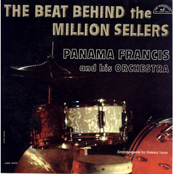 Panama Francis And His Orchestra The Beat Behind The Million Sellers Vinyl LP USED