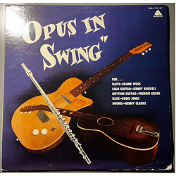 Frank Wess / Kenny Burrell / Freddie Green / Eddie Jones / Kenny Clarke Opus In Swing Vinyl LP USED