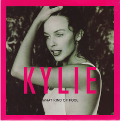 Kylie Minogue What Kind Of Fool Vinyl 7" USED